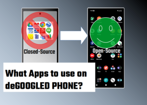degoogled phone recommended apps