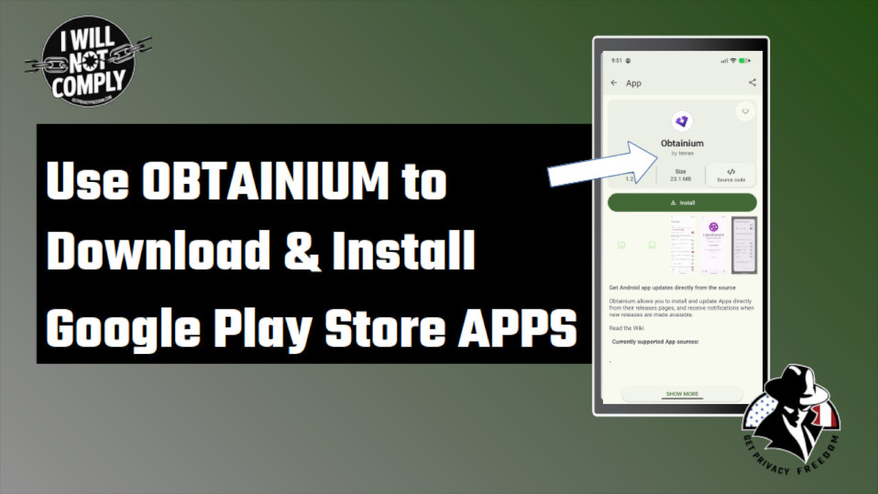 use obtanium with degoogled phone